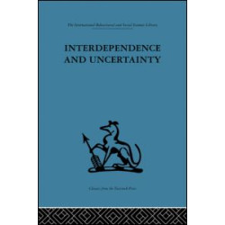 Interdependence and Uncertainty