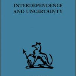 Interdependence and Uncertainty