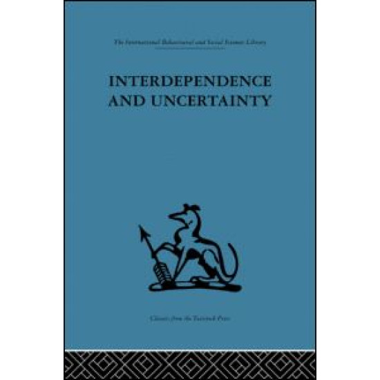 Interdependence and Uncertainty