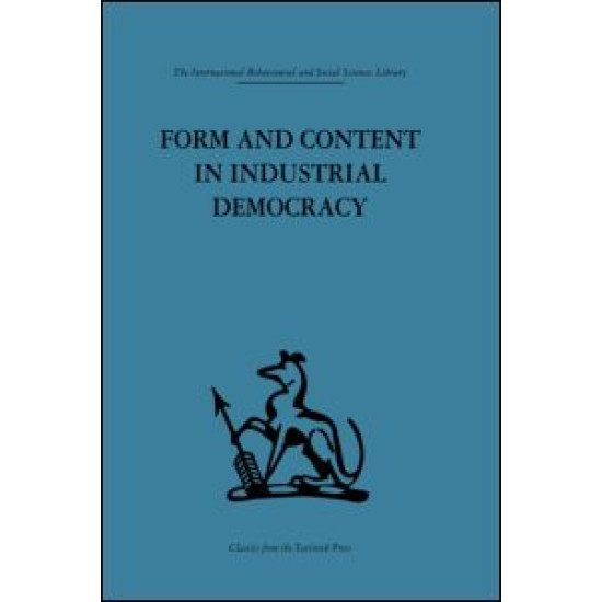 Form and Content in Industrial Democracy