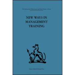 New Ways in Management Training New Ways in Management Training