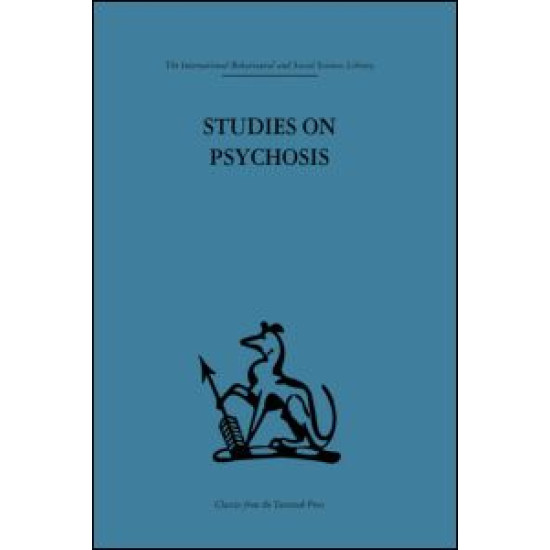 Studies on Psychosis