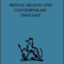 Mental Health and Contemporary Thought Mental Health and Contemporary Thought