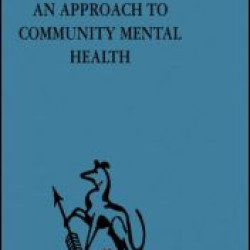 An Approach to Community Mental Health An Approach to Community Mental Health