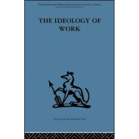 The Ideology of Work