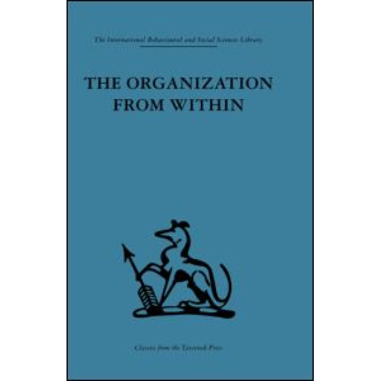 The Organization from Within