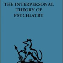 The Interpersonal Theory of Psychiatry