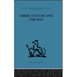 Greek Culture and the Ego Greek Culture and the Ego