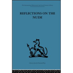 Reflections on the Nude Reflections on the Nude