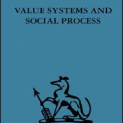 Value Systems and Social Process