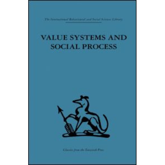 Value Systems and Social Process
