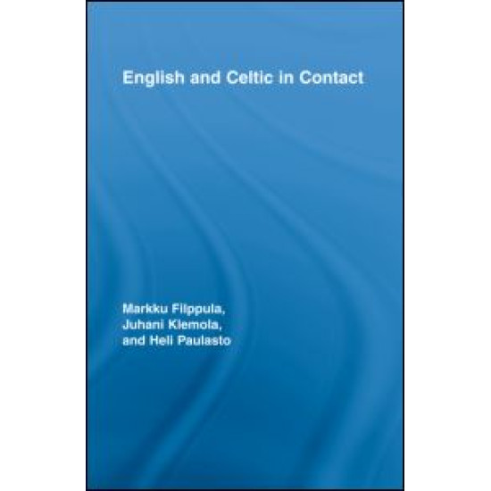 English and Celtic in Contact English and Celtic in Contact