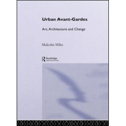 Urban Avant-Gardes