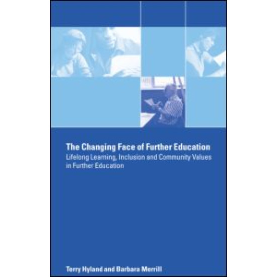 The Changing Face of Further Education