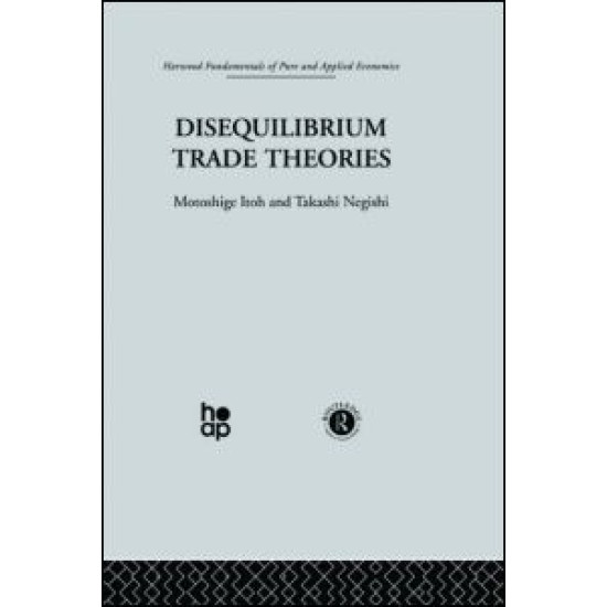 Disequilibrium Trade Theories