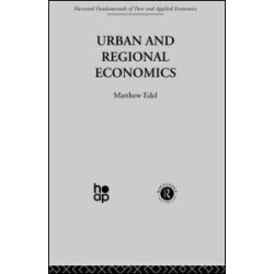 Urban and Regional Economics Urban and Regional Economics