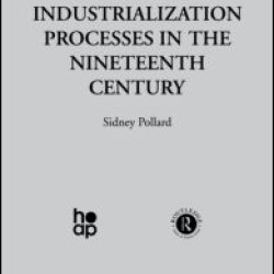 Typology of Industrialization Processes in the Nineteenth Century