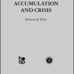 Money, Accumulation and Crisis