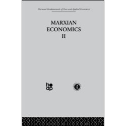 V: Marxian Economics II V: Marxian Economics II