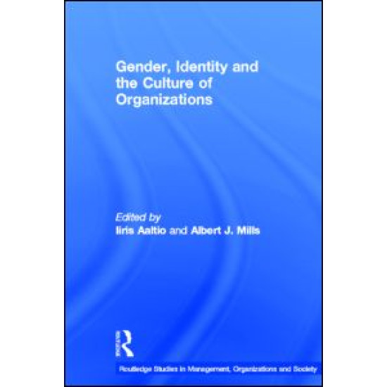 Gender, Identity and the Culture of Organizations