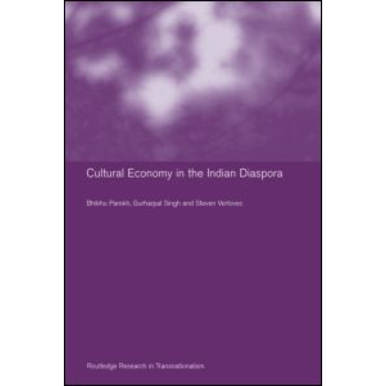 Culture and Economy in the Indian Diaspora