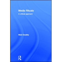 Media Rituals