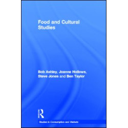 Food and Cultural Studies Food and Cultural Studies