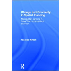 Change and Continuity in Spatial Planning Change and Continuity in Spatial Planning