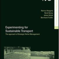 Experimenting for Sustainable Transport Experimenting for Sustainable Transport