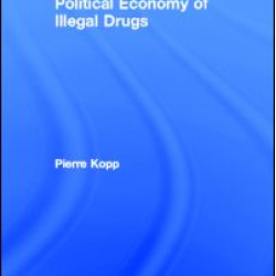 Political Economy of Illegal Drugs