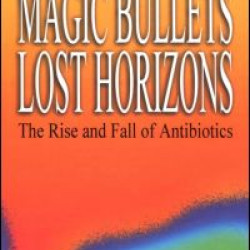 Magic Bullets, Lost Horizons Magic Bullets, Lost Horizons