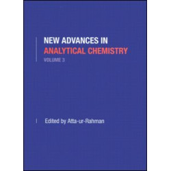 New Advances in Analytical Chemistry, Volume 3