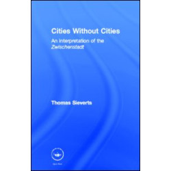 Cities Without Cities