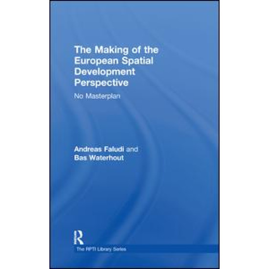The Making of the European Spatial Development Perspective