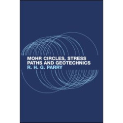 Mohr Circles, Stress Paths and Geotechnics