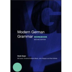Modern German Grammar Workbook Modern German Grammar Workbook