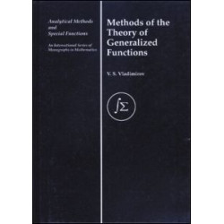 Methods of the Theory of Generalized Functions