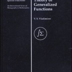 Methods of the Theory of Generalized Functions Methods of the Theory of Generalized Functions