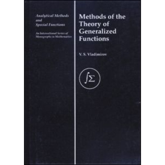 Methods of the Theory of Generalized Functions