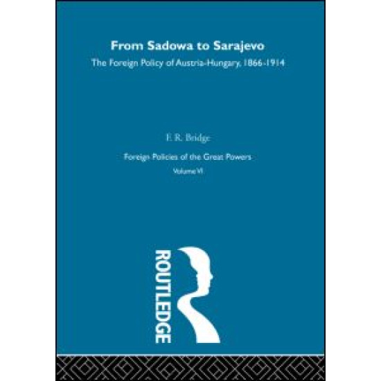 From Sadowa To Sarajevo     V6