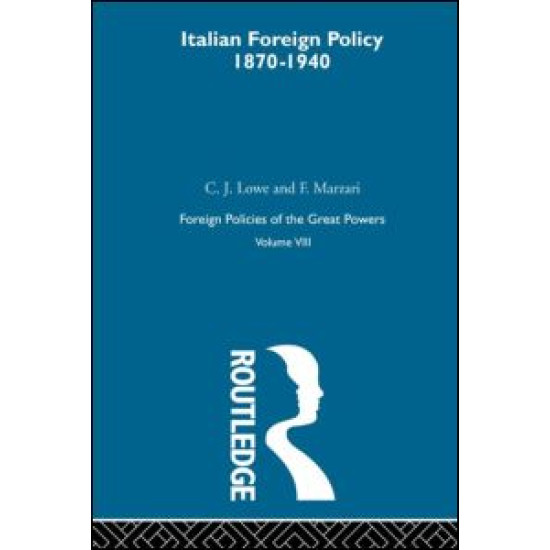 Ital Foreign Pol 1870-1940  V8