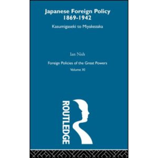 Jap Foreign Pol 1869-1942  V11