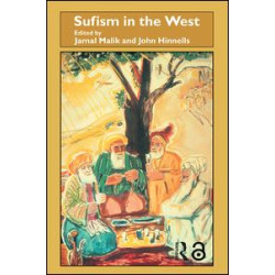 Sufism in the West Sufism in the West