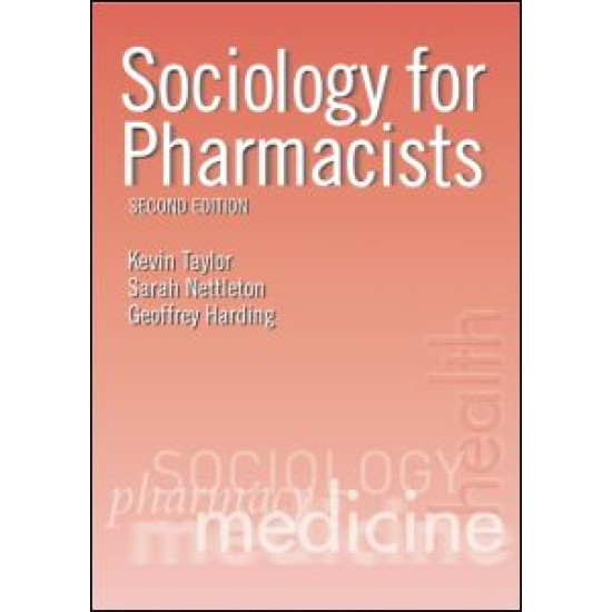 Sociology for Pharmacists Sociology for Pharmacists