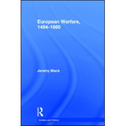 European Warfare, 1494-1660