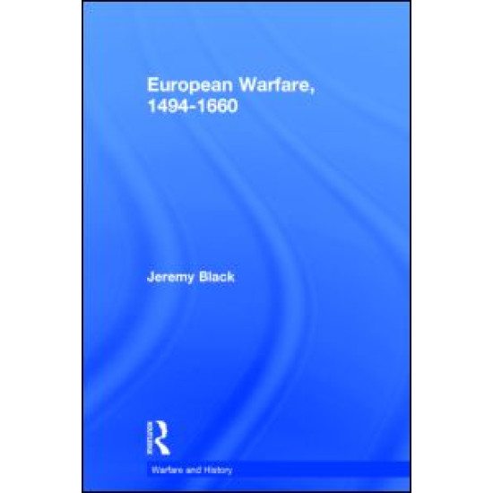 European Warfare, 1494-1660