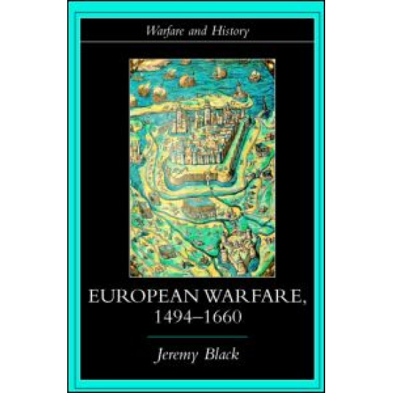 European Warfare, 1494-1660