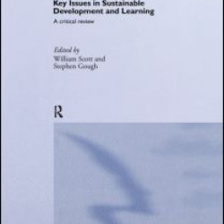 Key Issues in Sustainable Development and Learning: a critical review Key Issues in Sustainable Development and Learning: a critical review