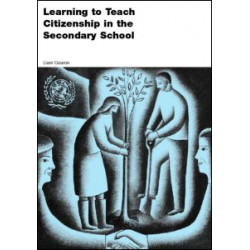 Learning to Teach Citizenship in the Secondary School