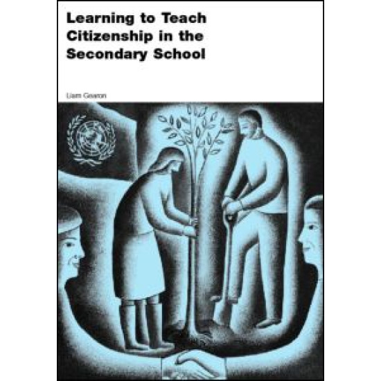 Learning to Teach Citizenship in the Secondary School